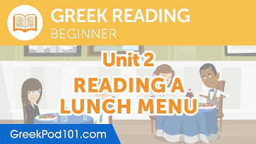 Greek Absolute Beginner Reading Practice - Reading a Lunch Menu