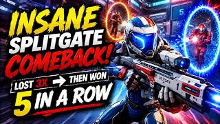 INSANE Splitgate COMEBACK! 🥶 Lost 3x Then Won 5 IN A ROW