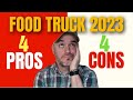 What are the Positive Aspects to Starting a Food truck Business [ FOOD TRUCK BUSINESS 2023 ]