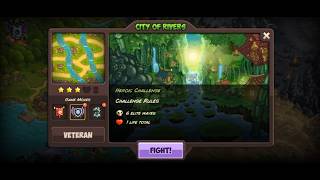 Kingdom Rush Vengeance - City of Rivers Heroic Challenge Veteran Difficulty Walkthrough