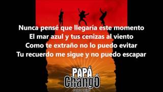 Video thumbnail of "Papá Changó - Al Viento (Letra)"