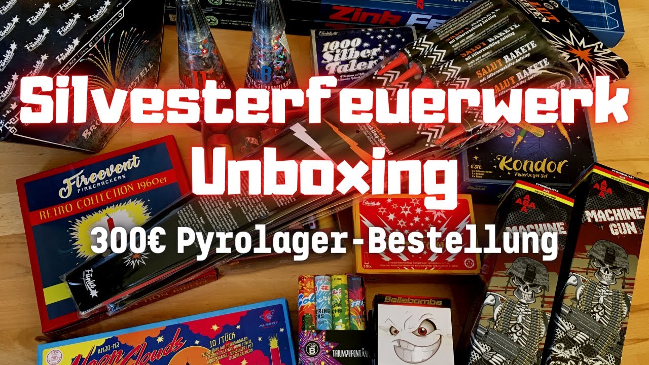 Unboxing F2 - 300€ Silvester-Bestellung von Pyrolager