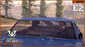 Outpost Upgrade, Plague Samples, Ornery Neighbors, & Materials|State of Decay 2 Steam Open Beta S1E2