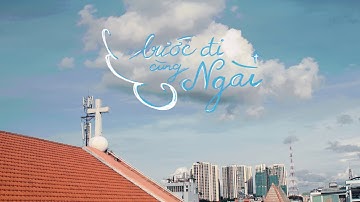 Bước đi cùng Ngài | (SUMR) | Thụy Giang ft. Gia Thy
