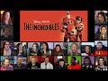 [FULL] The Incredibles (2004) Reaction Mashup