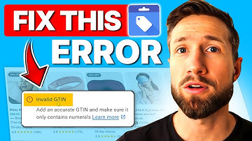 Fix “Invalid [gtin]” Error in Google Merchant Center