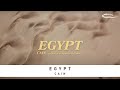 Cain  egypt official lyric