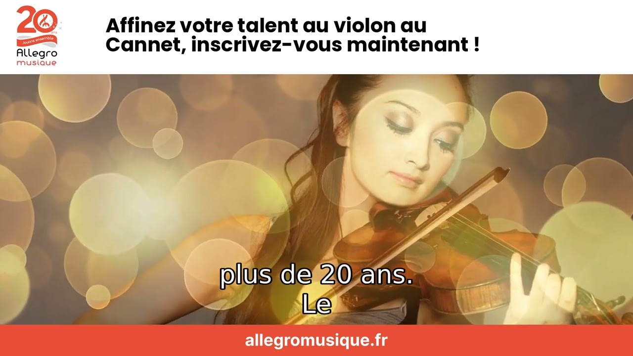 Affinez votre talent au violon au Cannet, inscrivez-vous maintenant !
