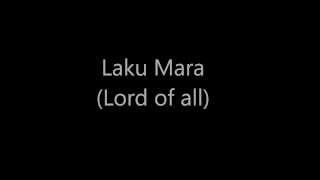 Video thumbnail of "Laku Mara- Adam Singed while Jesus Resurrected"