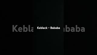 Keblack - Bababa