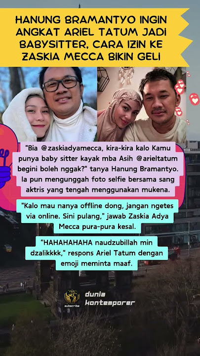Hanung Bramantyo Ingin Angkat Ariel Tatum Jadi Babysitter, Cara Izin ke Zaskia Mecca Bikin Geli
