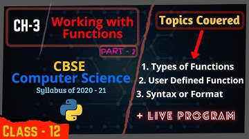 #3.2 Working with Functions | Types of Functions in Python | User defined Functions | Syntax