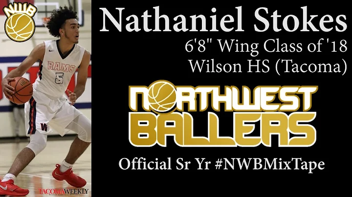 NATHANIEL STOKES '18 W 6'8" Wilson HS (Tacoma) - O...