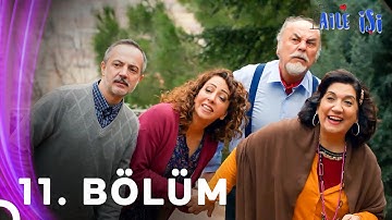 Aile İşi 11. Bölüm