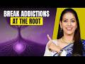 Say These 4 Phrases to Stop Your Loved One's Addiction (Subconsciously) | Dr. Karishma Ahuja