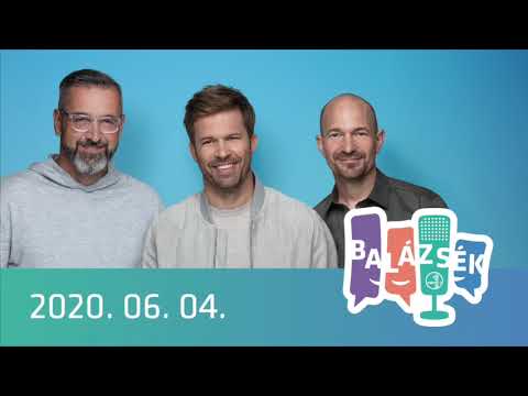 Rádió 1 Balázsék (2020.06.04.) - Csütörtök