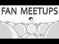 Fan Meetups