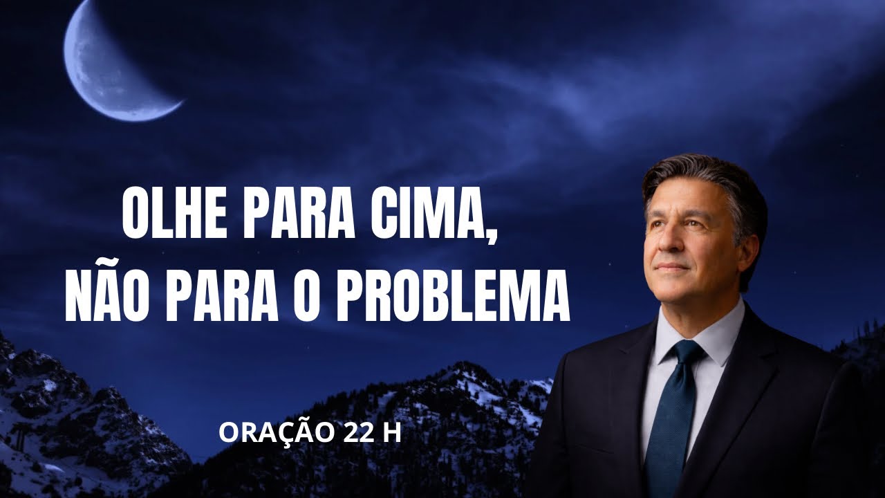Montes de Problemas? Elevo os Olhos e o Meu Socorro Vem do Senhor | Salmo 121