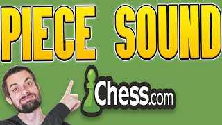 How To Change Piece Sound On Chess.com [PC & Mobile] (EASY Tutorial)