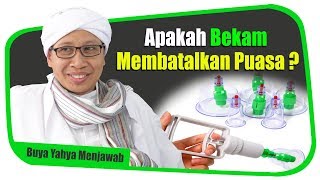 Apakah Bekam Membatalkan Puasa ? - Buya Yahya Menjawab