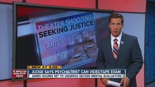 Theater shooting: 2nd sanity exam may be taped