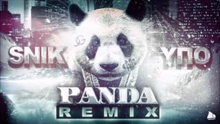 Snik Feat Ypo Panda Remix