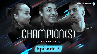 Champion(s) - Saison 3 | Episode 4 : Juste être normal