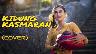 KIDUNG KASMARAN - OKID KRES (COVER)