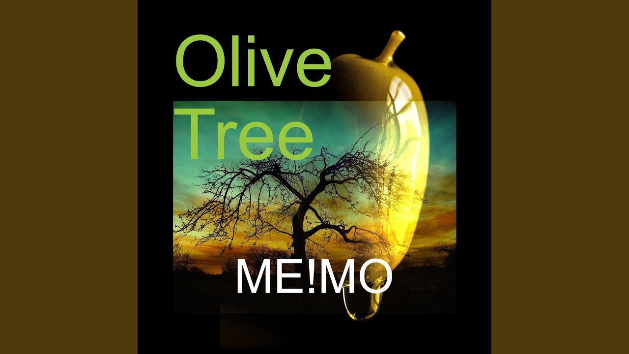 Olive Tree (The Human Tree)