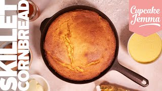 Skillet Cornbread Recipe - Baking Sunshine in a Cast Iron Pan | Cupcake Jemma Channel