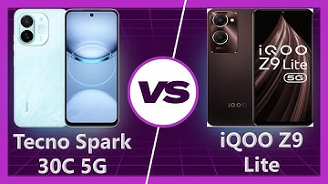 Tecno Sparck 30C 5G vs iQOO Z9 Lite 5G Detailed Comparison