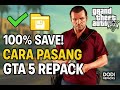 Cara Pasang Save Game GTA 5 Repack 100% Work! (dodi repacks)