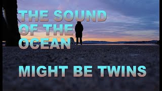 The Sound Of The Ocean - Calm - Norway - Relaxing (Might Be Twins)