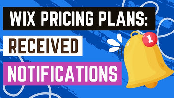 Wix Pricing Plans: Managing Notifications You Receive
