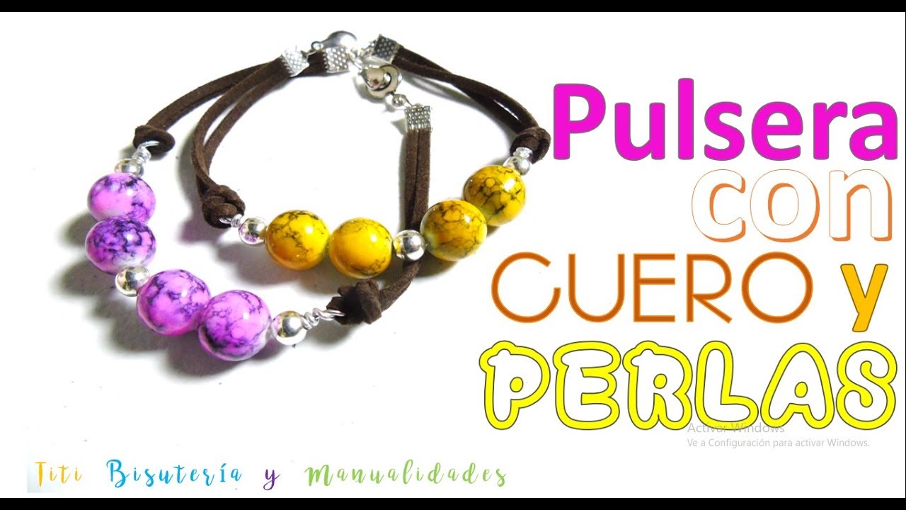 Pulsera con cuero y perlas 2018 | bisuteria paso a -