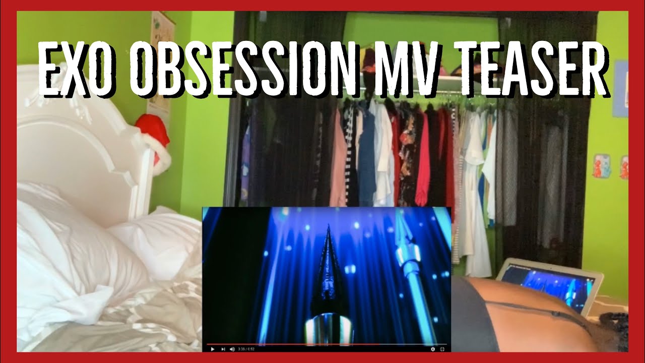 EXO 엑소 'Obsession' MV Teaser (REACTION) EXO 엑소 'Obsession' MV Teaser (REACTION)
