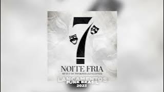 MC IG e MC Pipokinha - Noite Fria