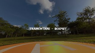 Tramontane / Boxplot // FPV Malaysia // Vlog Barai