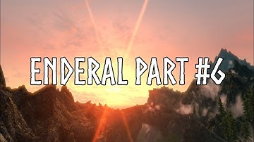 Enderal Part #6: Black Stones
