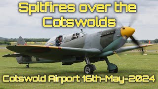 Two Spitfires flying around the Cotswolds, Positioned to Cotswold Airport for pleasure flights 16-5