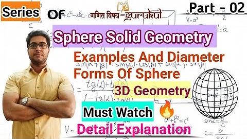 Examples Of Sphere l Diameter Form Of Sphere l BSc Maths 2nd Sem l Solid Geometry