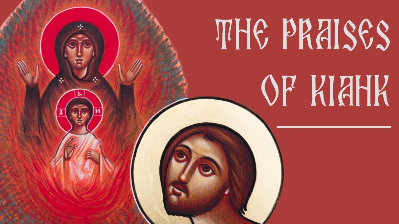 Second Sunday of Kiahk - English Vigil