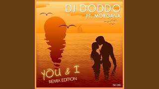 You and I (Andrea Decibel remix) - DJ Doddo