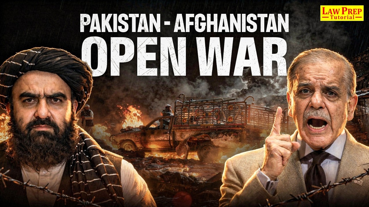 Pakistan & Afghanistan War | Complete Analysis | Current Affairs for CLAT 2027