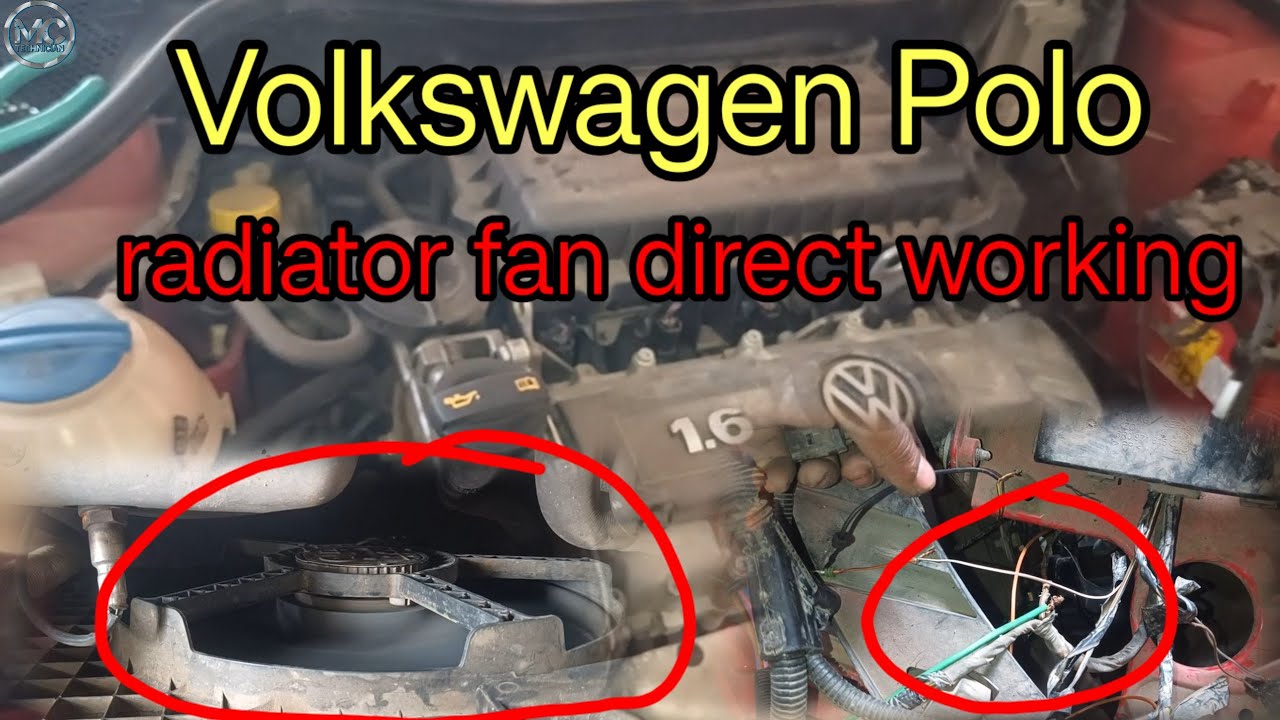 Volkswagen Polo radiator fan direct working#temperature switch change ...