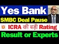 Yes Bank SMBC Deal | Yes Bank Share Latest News Today | Yes Bank Latest News | Yes Bank News