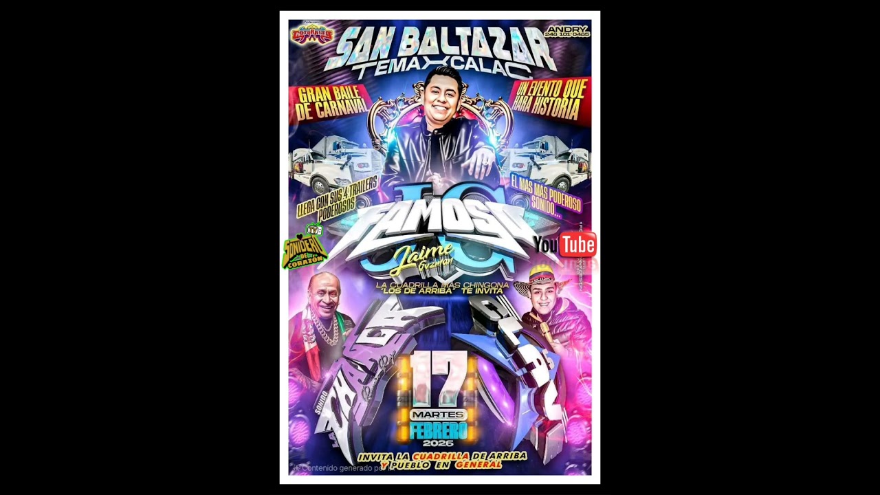 SONIDO FAMOSO EN SAN BALTAZAR TEMAXCALA MARTES 17 FEBRERO 2026 CD.COMPLETO VOL.1