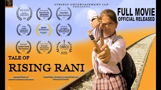 Tale of Rising Rani | Awards Winning Movie | New Hindi Film | Full Movie | Prakash Saini