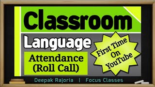 Attendance Sentences for Teachers | Roll Call Sentences | Classroom Language | The Classroom English