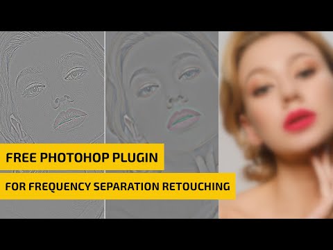 FREE Photoshop plugin for FREQUENCY SEPARATION RETOUCHING
